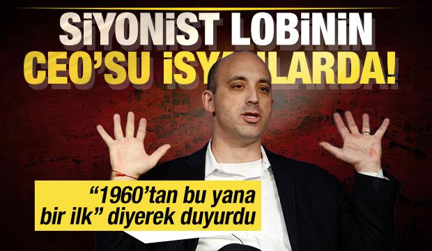 Siyonist lobinin CEO'su isyanlarda!