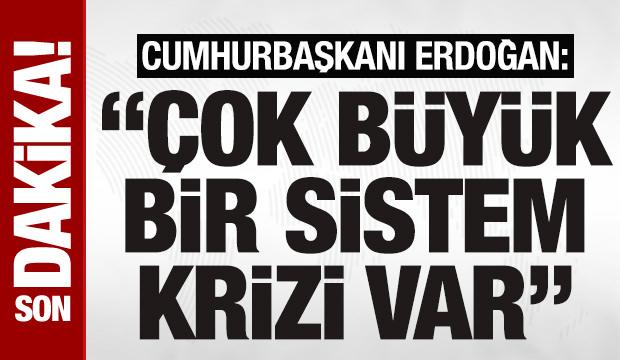 Son dakika: Cumhurbaşkanı Erdoğan'dan BMGK'ye tepki: 'Ortada büyük bir sistem krizi var'