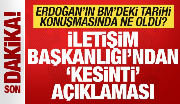 Son dakika: Erdoğan'ın BM'deki tarihi konuşmasında ne oldu? Mikrofonun sesi kapandı