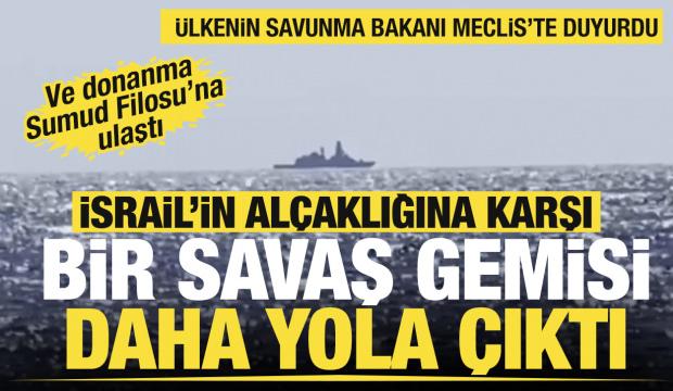 Son dakika... İsrail'in alçaklığına karşı bir savaş gemisi daha yola çıktı!