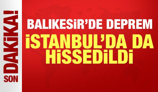Son dakika: İstanbul, Bursa, İzmir ve çevre illerden hissedilen deprem meydana geldi