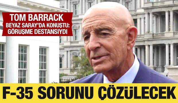 Tom Barrack: Trump-Erdoğan görüşmesi destansıydı! F-35 sorunu çözülecek