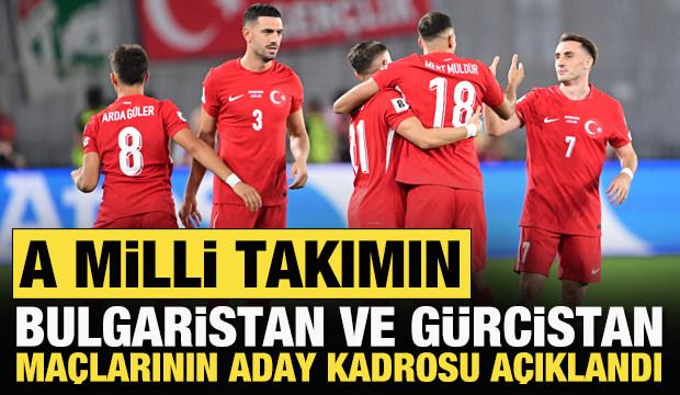 A Milli Takımın Bulgaristan ve Gürcistan maçlarının aday kadrosu açıklandı