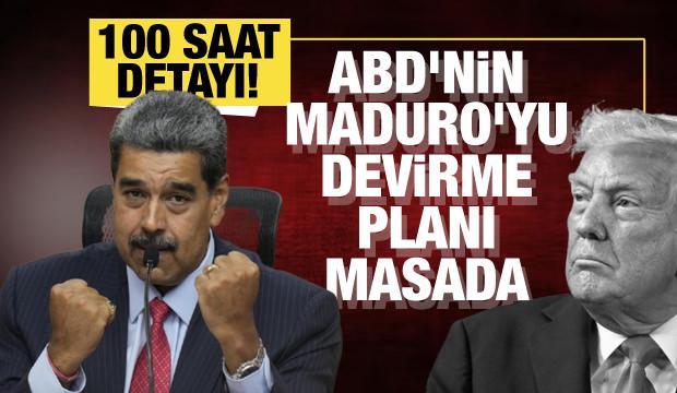 ABD'den Maduro'ya karşı operasyon hazırlığı: 100 saat detayı dikkat çekti