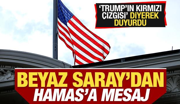 ABD'den son dakika Hamas açıklaması! 'Trump'ın kırmızı çizgisi' deyip duyurdu