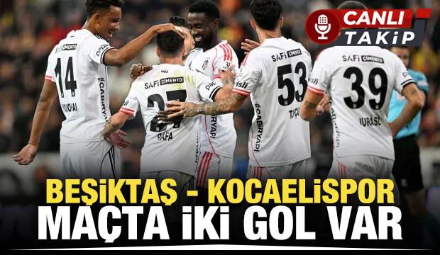 Beşiktaş-Kocaelispor! CANLI