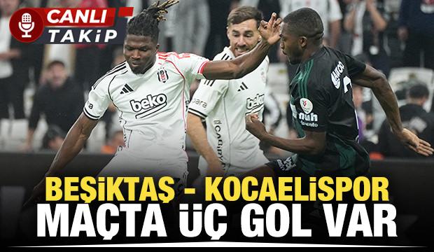 Beşiktaş-Kocaelispor! CANLI