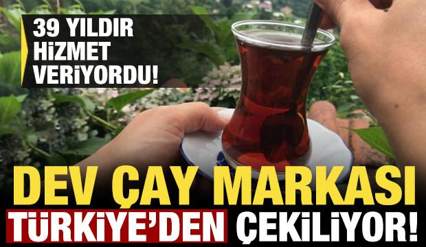 Dev çay markası Türkiye'den çekiliyor: 39 yıldır hizmet veriyordu