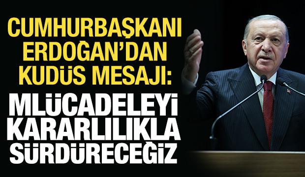 Erdoğan'dan Kudüs'ün fethi paylaşımı: Mücadeleyi kararlılıkla sürdüreceğiz