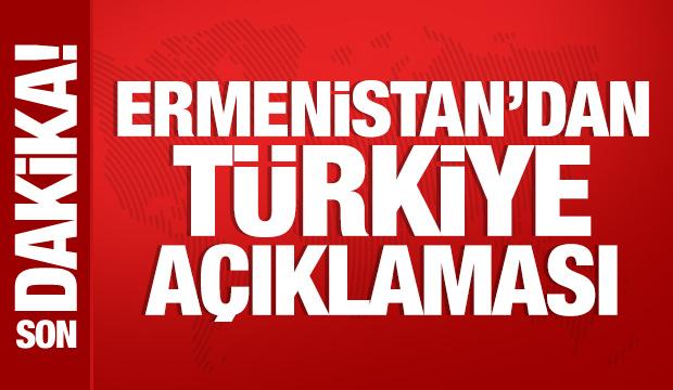 Ermenistan'dan Türkiye açıklaması