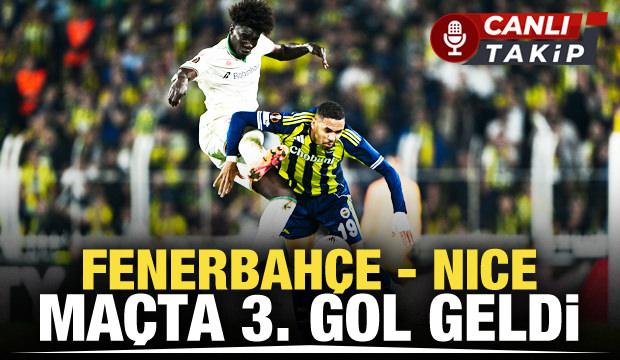 Fenerbahçe - Nice! CANLI