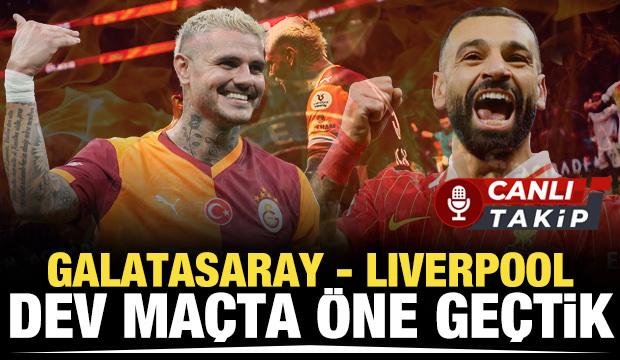 Galatasaray - Liverpool! CANLI