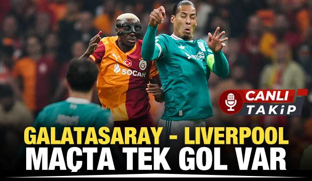Galatasaray - Liverpool! CANLI