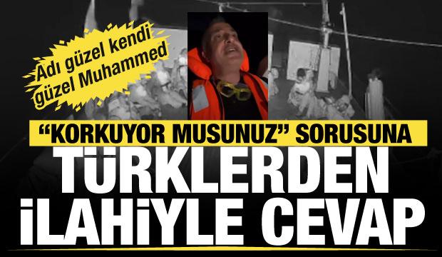 Gazze'ye yardım götüren Türklerden İsrail'e ilahiyle cevap