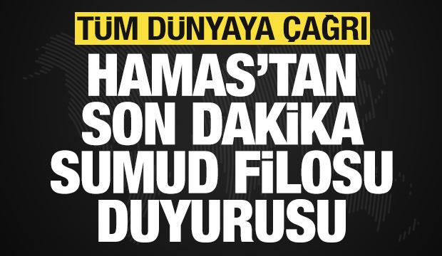 Hamas'tan son dakika Sumud Filosu ve İsrail duyurusu! Tüm dünyaya çağrı