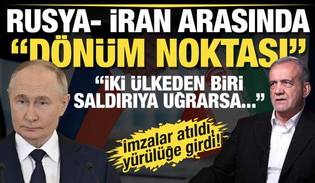 İran ve Rusya anlaştı! Uzun vadeli stratejik ortaklık yürürlüğe girdi