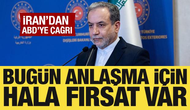 İran'dan ABD'ye çağrı: Anlaşma için hala fırsat var!