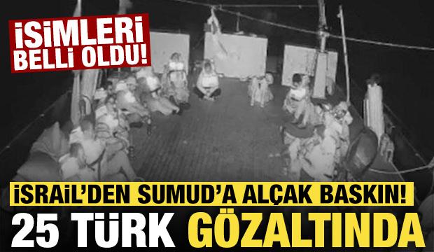 İşgalci İsrail'den Sumud Filosu'na müdahale: 25 Türk gözaltına alındı!