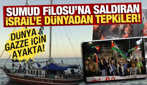İsrail'in Sumud Filosu'na saldırısına dünyadan peş peşe tepkiler