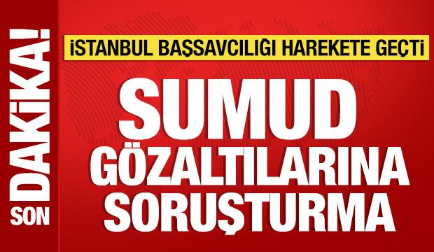 İstanbul Başsavcılığından Sumud gözaltılarına soruşturma