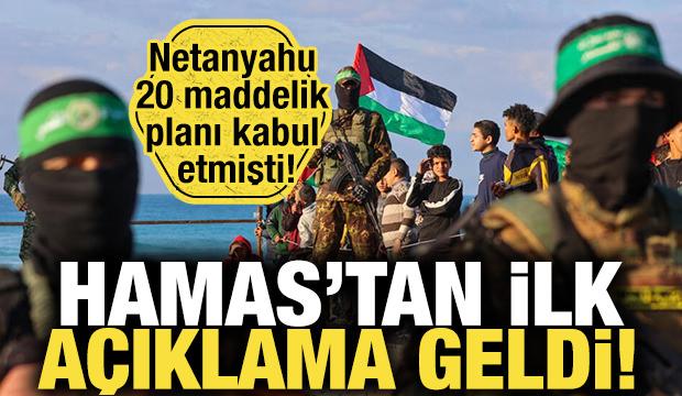 Netanyahu Gazze planını kabul etmişti! Hamas'tan ilk açıklama