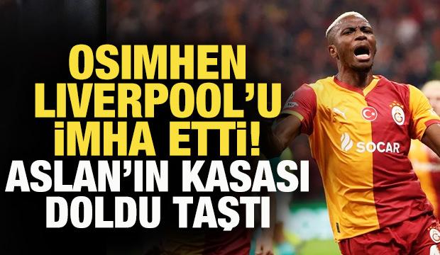 Osimhen, Liverpool'u imha etti! Galatasaray'ın kasası doldu taştı