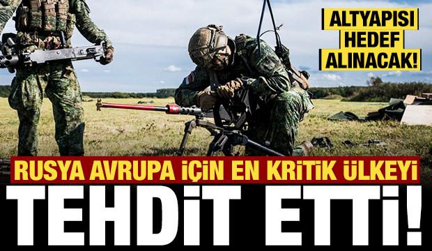 Rusya açık açık Avrupa için en kritik ülkeyi tehdit etti: Altyapısı hedef alınacak!