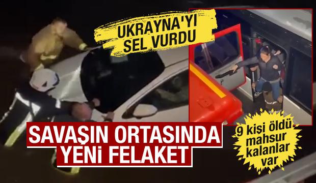 Savaşın ortasında şimdi de sel felaketi! Ukrayna'da mahsur kalanlar kurtarıldı