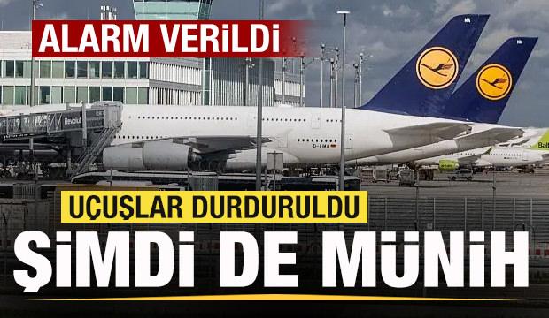 Son dakika: Şimdi de Münih! Alarm verildi! Uçuşlar durduruldu