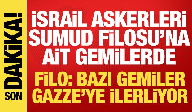 Son dakika... İsrail'den Sumud Filosu'na müdahale! Bazı gemiler Gazze'ye ilerliyor