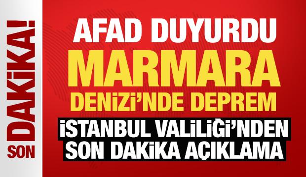 Son Dakika: Marmara Denizi'nde 5 büyüklüğünde deprem! İstanbul Valiliği'nden ilk açıklama