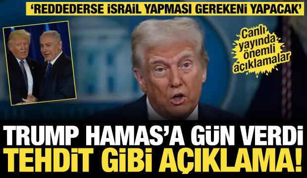 Son dakika... Trump'tan son dakika açıklama "Hamas'ın teklifi kabul etmesini bekliyoruz"
