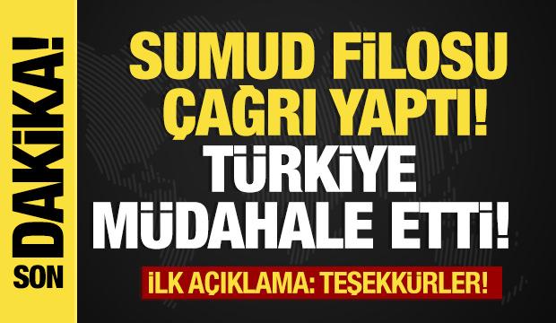 Son dakika...İlk açıklama: Teşekkürler! Sumud Filosu çağrı yaptı Türkiye müdahale etti!  