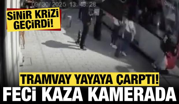 Tramvay yayaya çarptı: Feci kaza kameralara yansıdı!
