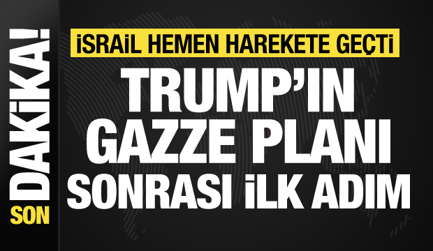 Trump planı sonrası ilk adım: İsrail, Hamas’la görüşme hazırlıklarına başladı
