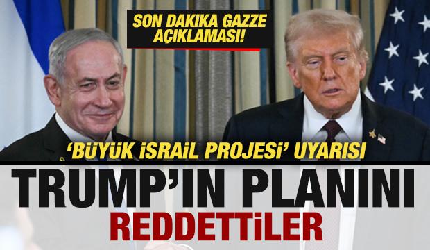 Trump'ın planını reddettiler! Son dakika Gazze açıklaması! Büyük İsrail Projesi uyarısı