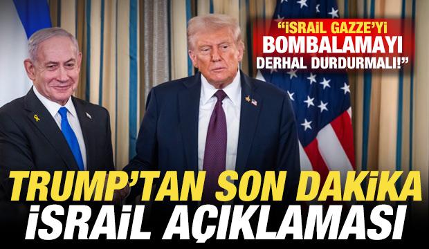 Trump'tan son dakika açıklaması: İsrail Gazze'yi bombalamayı derhal durdurmalı