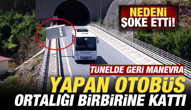 Tünelde geri manevra yapan otobüs kazaya yol açtı! Nedeni şoke etti