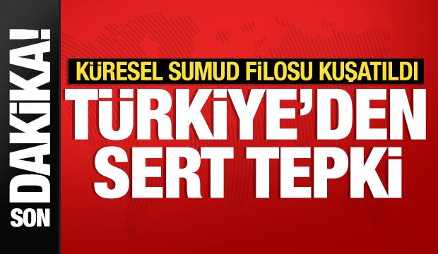 Dışişleri Bakanlığı'ndan Sumud Filosu'na müdahale eden İsrail'e tepki