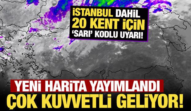 Yeni harita yayımlandı: İstanbul dahil 20 kent için 'sarı' kodlu uyarı! 