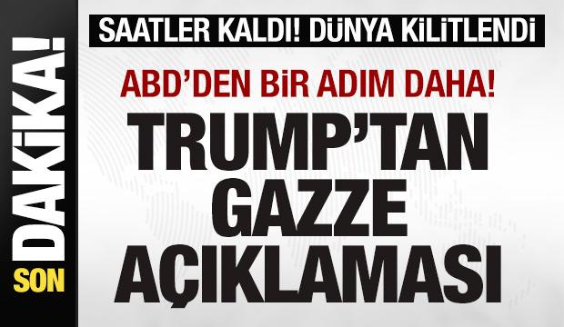 ABD'den bir adım daha! Dünya kilitlendi! Trump'tan son dakika Gazze açıklaması!
