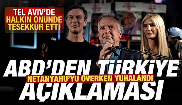 ABD'den son dakika Türkiye açıklaması! Tel Aviv'de kalabalığın önünde teşekkür etti