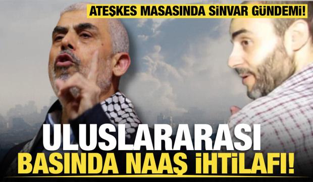 Ateşkes masasında Sinvar gündemi...Uluslararası basında naaş ihtilafı!