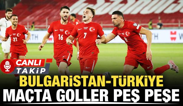 Bulgaristan - Türkiye! CANLI