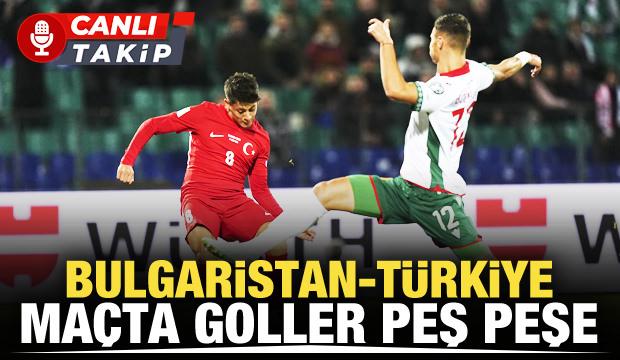 Bulgaristan - Türkiye! CANLI