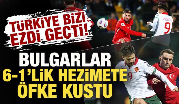 Bulgarlar 6-1'lik hezimete öfke kustu: Türkiye bizi ezdi geçti
