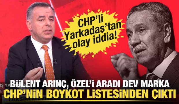 CHP'li Yarkadaş: Bülent Arınç bir bisküvi markasını CHP'nin boykot listesinden çıkardı