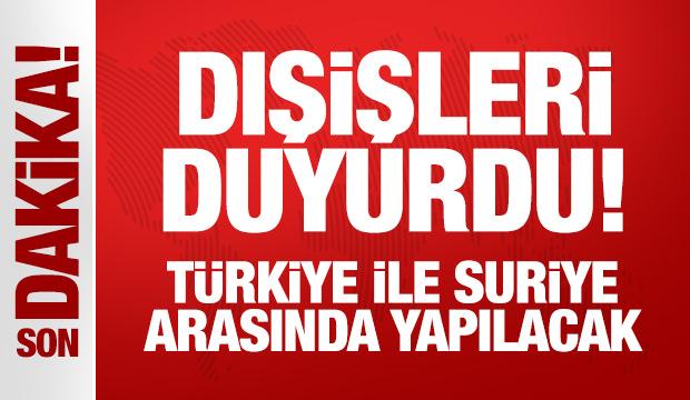 Son Dakika... Dışişleri Ankara'yı işaret etti: Türkiye ile Suriye arasında yapılacak!