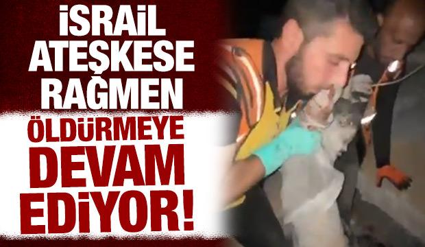 İsrail ateşkese rağmen öldürmeye devam ediyor!
