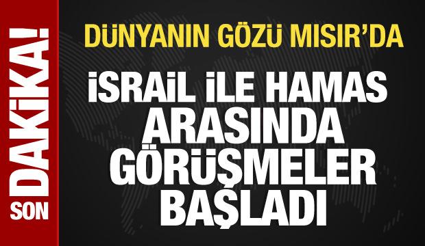 İsrail ve Hamas arasında müzakereler başladı